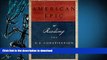 Read Book American Epic: Reading the U.S. Constitution On Book