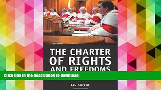Pre Order The Charter of Rights and Freedoms: 30+ years of decisions that shape Canadian life Full