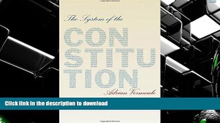 Hardcover The System of the Constitution Kindle eBooks