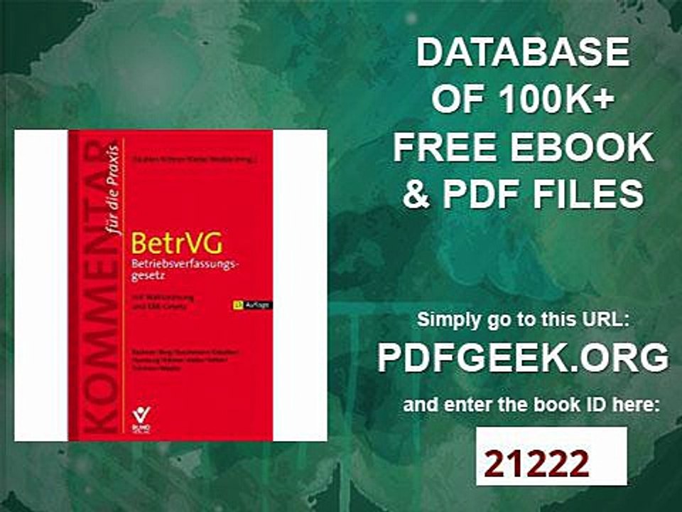 BetrVG - Betriebsverfassungsgesetz mit Wahlordnung und EBR-Gesetz, Kommentar für die Praxis