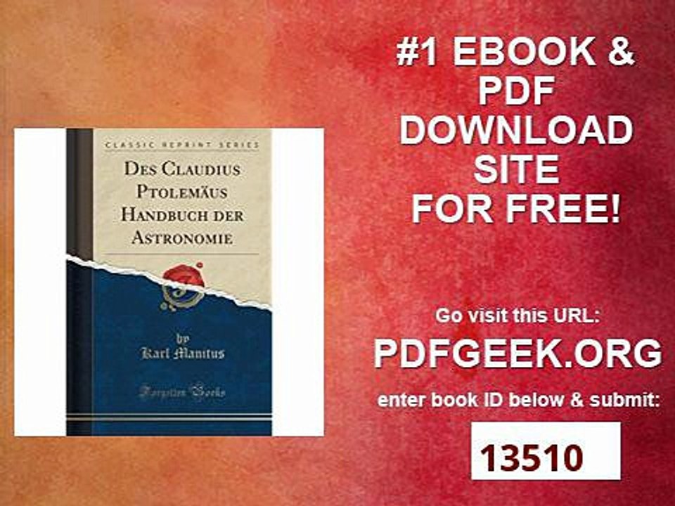 Des Claudius Ptolemäus Handbuch der Astronomie (Classic Reprint)