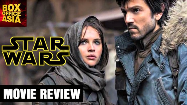 Rogue One : A Star Wars Story Movie Review | Felicity Jones | Diego Luna