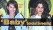 Sonakshi Sinha, Taapsee Pannu, David Dhawan And Others Attend A Special Screening Of 'Baby'