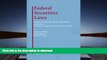 Hardcover Federal Securities Laws: Selected Statutes, Rules and Forms, 2008