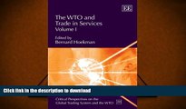 READ The WTO and Trade in Services (Critical Perspectives on the Global Trading System and the WTO