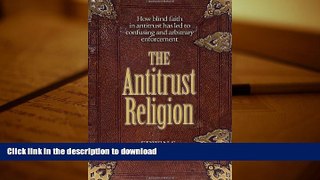 Hardcover The Antitrust Religion