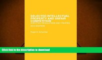 READ Selected Intellectual Property and Unfair Competition, Statutes, Regulations and Treaties,