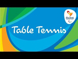 Rio 2016 Paralympic Games | Table Tennis Day 10 | LIVE