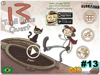  Trollface Quest 13  (Detonado #7)