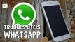 5 dicas úteis e incríveis sobre WhatsApp