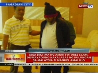 Mga biktima ng Aman Futures scam, dismayadong nakalabas ng kulungan sa Malaysia sa Manuel Amalilio