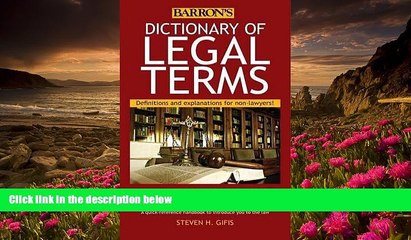 READ book Dictionary of Legal Terms: Definitions and Explanations for Non-Lawyers Steven H. Gifis