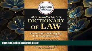 FREE [PDF] DOWNLOAD Merriam-Webster s Dictionary of Law, Revised   Updated! (c) 2016