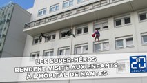 Les super-héros rendent visite aux enfants à l'hôpital de Nantes