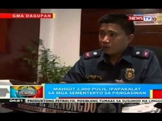 Mahigit 2,000 pulis, ipapakalat sa mga sementeryo sa Pangasinan