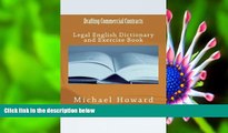 READ book Drafting Commercial Contracts: Legal English Dictionary and Exercise Book (Legal English