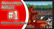 NARUTO VS OROCHIMARU || ANALISANDO NARUTO #1