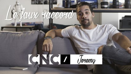 Jérémy - Le Faux Raccord