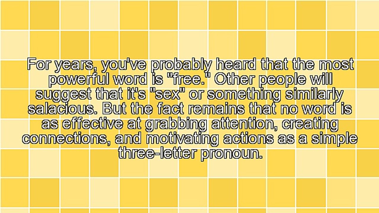 The Single Most Powerful Word In Marketing