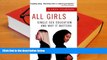 Read Online All Girls: Single-Sex Education and Why it Matters For Ipad