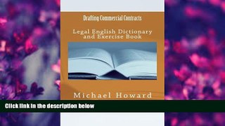 READ book Drafting Commercial Contracts: Legal English Dictionary and Exercise Book (Legal English