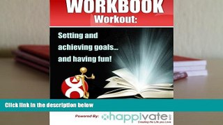 Download [PDF]  Setting and Achieving Goals and Having Fun: A Workbook Workout Trial Ebook