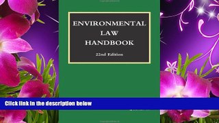 READ book Environmental Law Handbook Christopher L. Bell For Kindle