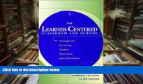 Download [PDF]  The Learner-Centered Classroom and School: Strategies for Increasing Student
