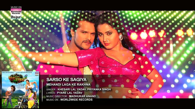 Sarso Ke Sagiya - BHOJPURI SONG _ Khesari Lal Yadav, Kajal Raghwani