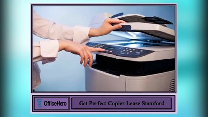 Get Perfect Copier Lease Stamford