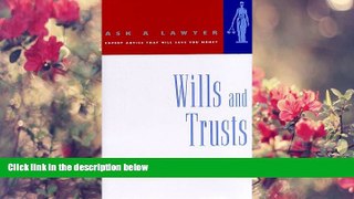 READ book Wills and Trusts (Ask a Lawyer) Steven D. Strauss Full Book