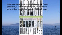 Download The Sound of Broken Glass (Duncan Kincaid and Gemma James Series #15) ebook PDF