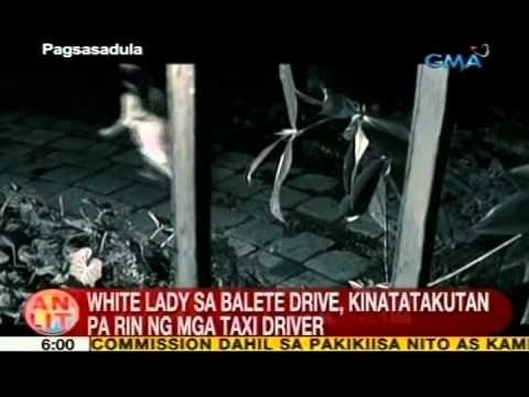 UB: White lady sa Balete Drive, QC, kinatatakutan pa rin ng mga taxi driver