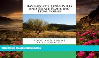 DOWNLOAD EBOOK Davenport s Texas Wills And Estate Planning Legal Forms Alexander W Russell Full Book