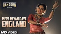 Mere Miyan Gaye England Video Song - Rangoon - Saif Ali Khan, Kangana Ranaut, Shahid Kapoor 2017