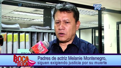 Padre de actriz Melanie Montenegro: “Queremos hacer una nueva autopsia para revelar mas detalles”