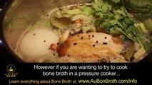 If You Don't Have Time to Slow Cook Here's How to Make Bone Broth in a Pressure Cooker