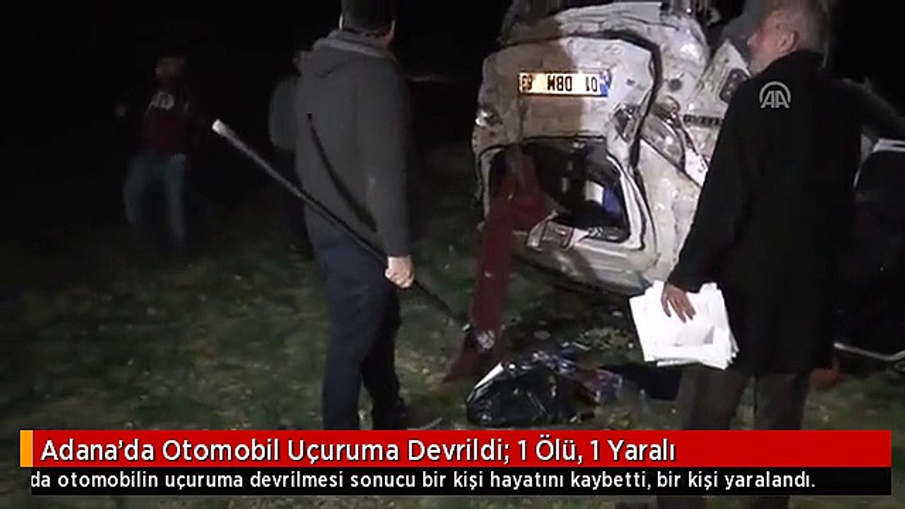 Adana'da Otomobil Uçuruma Devrildi: 1 Ölü, 1 Yaralı