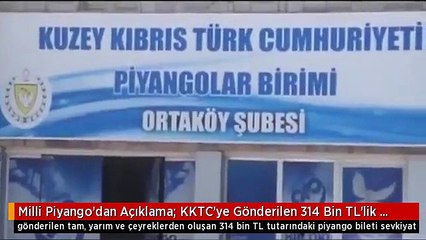 Milli Piyango'dan Açıklama: KKTC'ye Gönderilen 314 Bin TL'lik Bilet Kayboldu