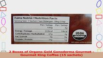 2 Boxes of Organo Gold Ganoderma Gourmet  Gourmet King Coffee 15 sachets 0aec6de4