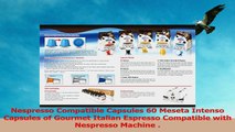 Nespresso Compatible Capsules 60 Meseta Intenso Capsules of Gourmet Italian Espresso 3e199b81