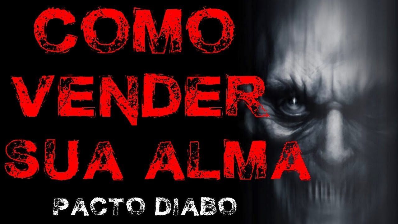 COMO VENDER SUA ALMA PARA O DIABO