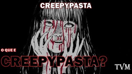 O que é Creepypasta? Histórias de Terror na Internet👻