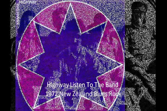 Highway Listen To The Band 1972 New Zealand Blues Rock