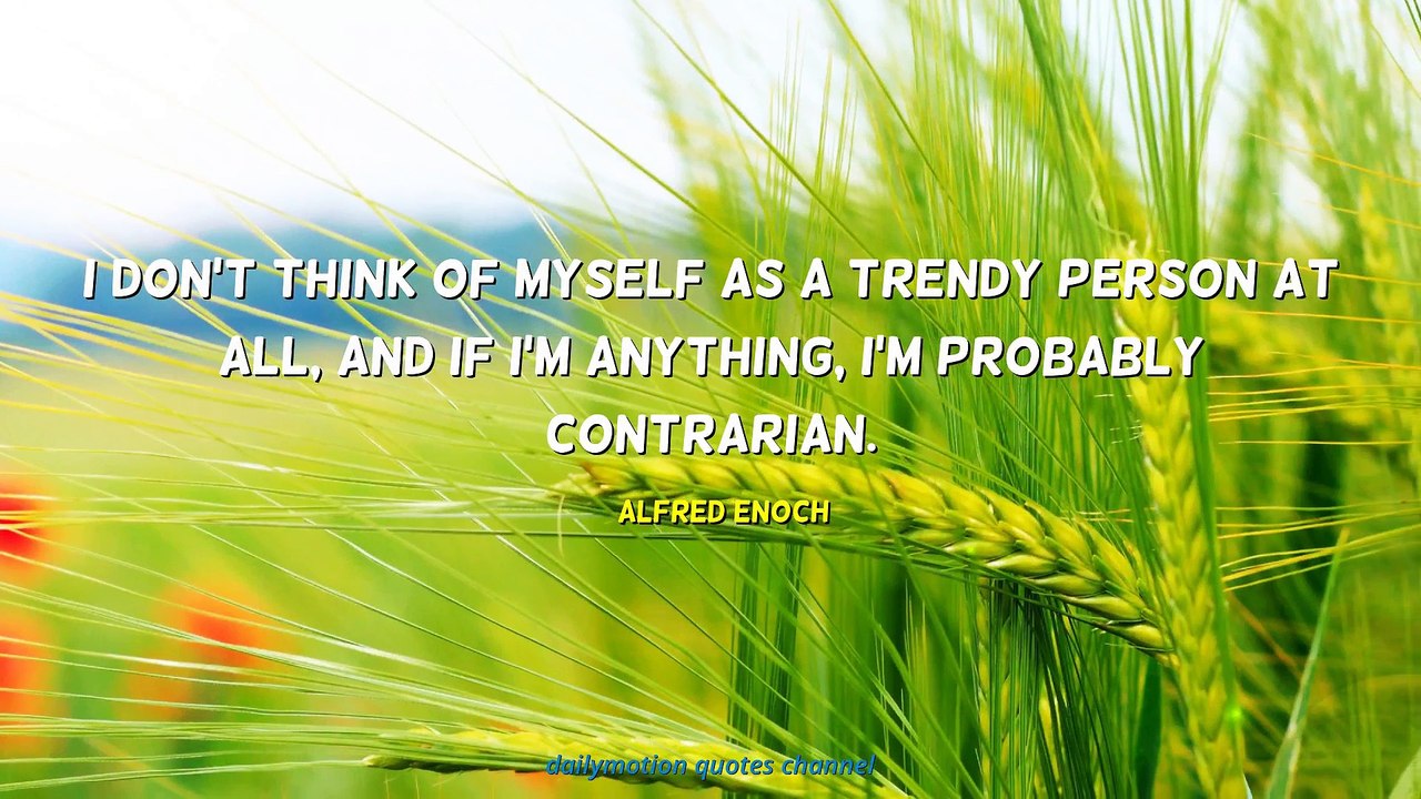Alfred Enoch Quotes
