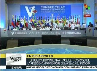 Rep. Dominicana entrega Presidencia PRo Témpore de CELAC a El Salvador