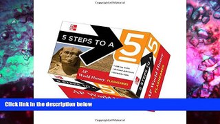 Best PDF  5 Steps to a 5 AP World History Flashcards (5 Steps to a 5 on the Advanced Placement