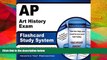 Read Book AP Art History Exam Flashcard Study System: AP Test Practice Questions   Review for the