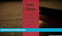 Read Online CYSTIC FIBROSIS Margaret E Hodson Full Book