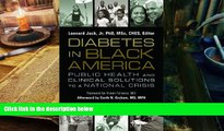 Download [PDF]  Diabetes in Black America: Public Health and Clinical Solutions to a National